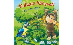 Kukucs könyvek - Ki van itt? KBB L7217